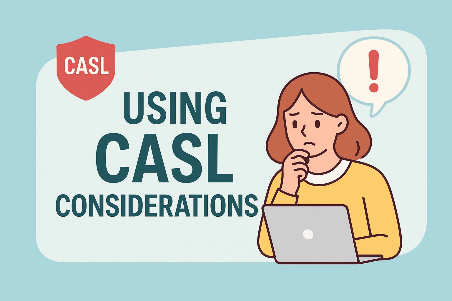 CASL注意事项